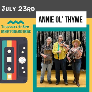Cover Image for Annie Ol' Thyme @ Danby Food and Drink