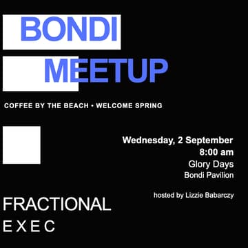Cover Image for Sydney Bondi Fractional Exec Community Meetup