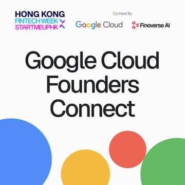 Cover Image for Google Cloud Founders Connect: Accelerating Enterprise-Grade AI and Global Scale