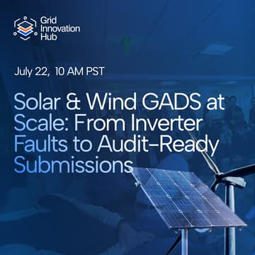 Cover Image for Solar & Wind GADS at Scale: From Inverter Faults to Audit-Ready Submissions