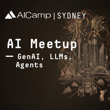 Cover Image for [Sydney] AI Meetup for Forward Deployed Engineering