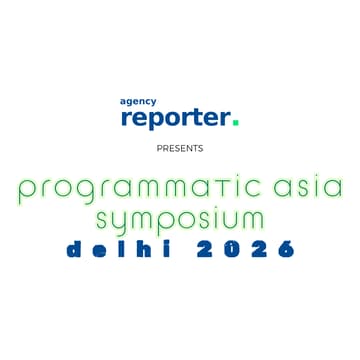Cover Image for Agency Reporter's Programmatic Asia Symposium- New Delhi 2026