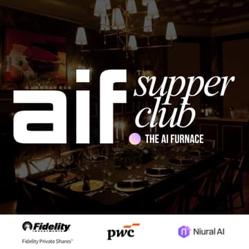 Cover Image for AI Founders Supper Club (Hosted by The AI Furnace)