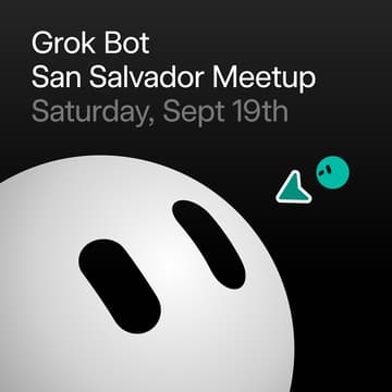 Cover Image for Grok Bot San Salvador Meetup