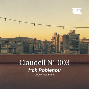 Cover Image for Claudell Nº 03 — f*ck poblenou