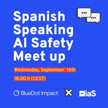Cover Image for AI Safety Meetup (Spanish Speaking Edition)