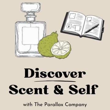 Cover Image for Discover Scent & Self