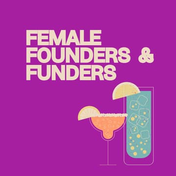 Cover Image for Female Founders and Funders