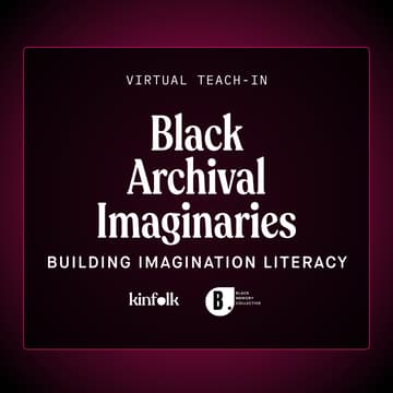 Cover Image for Black Archival Imaginaries: Building Imagination Literacy