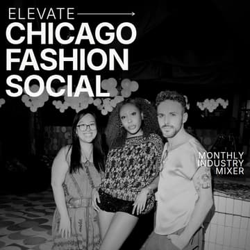 Cover Image for Elevate V6: Chicago Fashion Social | Fashion Week Edition