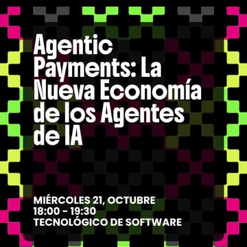 Cover Image for Agentic Payments: La Nueva Economía de los Agentes de IA