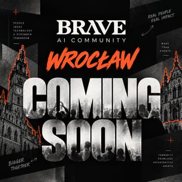 Cover Image for BRAVE AI COMMUNITY Wrocław