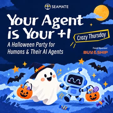 Cover Image for 👻 Your Agent Is Your +1｜A Halloween Party for Humans & Their AI Agents