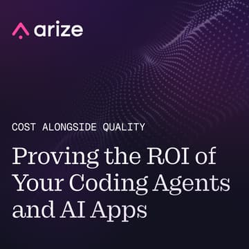 Cover Image for Cost Alongside Quality: Proving the ROI of Your Coding Agents and AI Apps