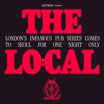 Cover Image for THE LOCAL: Pints-as-a-Service in Seoul for founders, funders & friends.