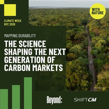 Cover Image for Mapping Durability: The Science Shaping the Next Generation of Carbon Markets