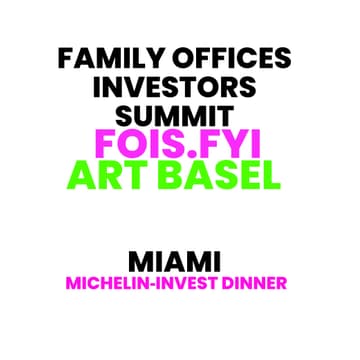 Cover Image for 🇺🇸🥂🥑Michelin* Invest Dinner 🥂🕯Family Offices & Investors Summit 📍Art Basel Miami📍Dec 2 6-8 PM