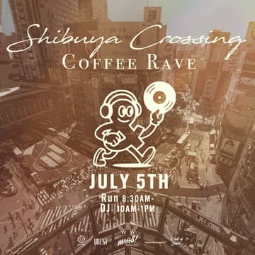 Cover Image for Shibuya Crossing Coffee Rave
