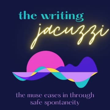 Cover Image for IMAGINE ♡ The Writing Jacuzzi - w/ Lyssa Mandel