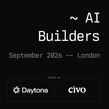 Cover Image for Daytona AI Builders - London, September 2026