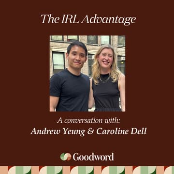Cover Image for The IRL Advantage: How to Turn In-Person Connections into Lasting Relationships