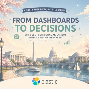 Cover Image for Dashboards to Decisions: A Self-Correcting ML Loop with Elastic Observability