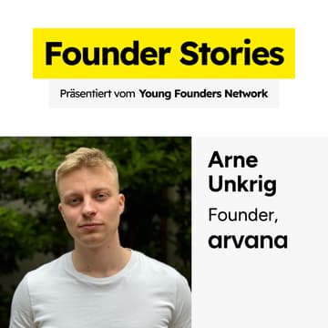 Cover Image for Bootstrapped auf 5 Mio. € ARR & 200+ Kunden: Arne Unkrig über Arvana