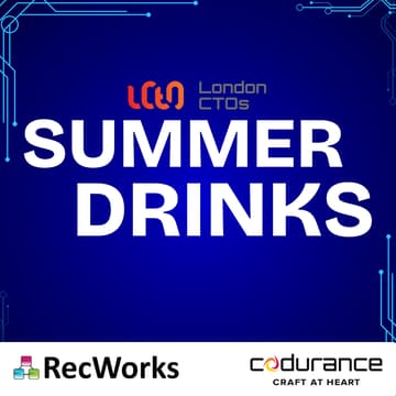 Cover Image for London CTOs Summer Drinks