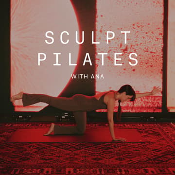 Cover Image for Sculpt Pilates with Ana Serrano