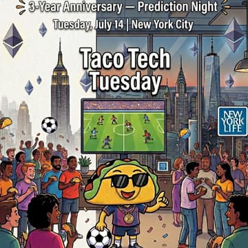 Cover Image for 🌮 Taco Tech Tuesday: 3-Year Anniversary WORLD CUP 🏟️⚽️🥳 Prediction Night