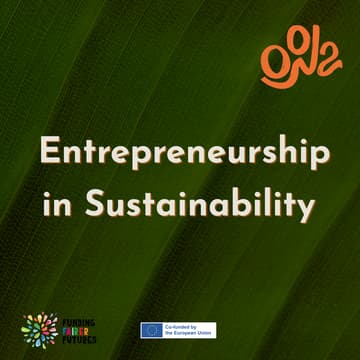 Cover Image for Entrepreneurship in Sustainability Talk + Networking Session during CLIMATE WEEK BCN