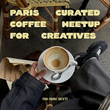 Cover Image for Paris Curated Coffee Meetup: meet fellow creatives at Hotel Pulitzer Paris