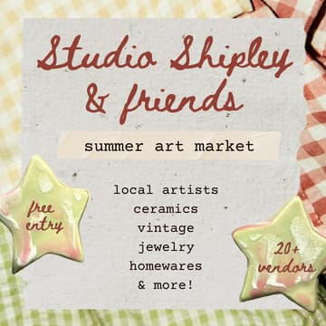 Cover Image for The Market Series: Studio Shipley & Friends