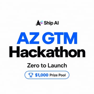 Cover Image for Ship AI AZ GTM Hackathon