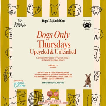 Cover Image for Dogs Only Thursdays: Upcycled & Unleashed