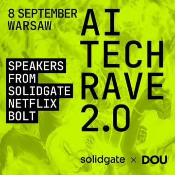 Cover Image for AI Tech Rave 2.0 Solidgate x DOU