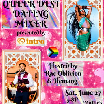 Cover Image for LA Launch - Queer Desi Dating Mixer by Intro