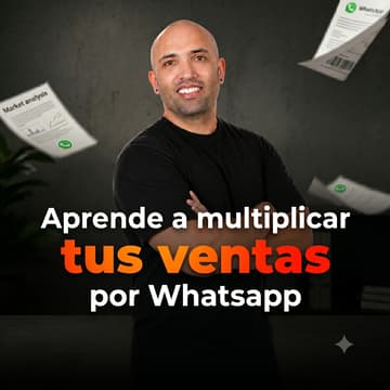 Cover Image for Crea campañas rentables y vende por WhatsApp