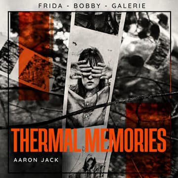 Cover Image for AARON JACK - THERMAL MEMORIES - EXHIBITION OPENING & DANCE PERFORMANCE
