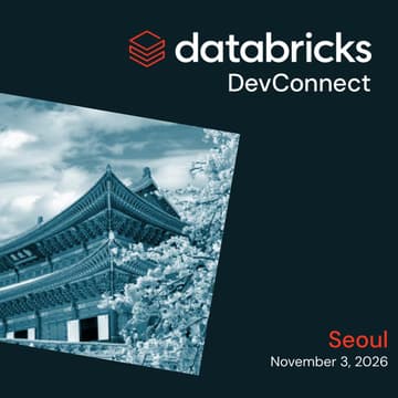 Cover Image for Databricks DevConnect | Seoul