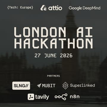 Cover Image for {Tech: Europe} London AI Hackathon