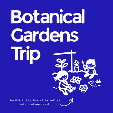 Cover Image for Trip to Botanical Gardens