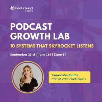 Cover Image for Podcast Growth Lab (Grant Qualifying Workshop)