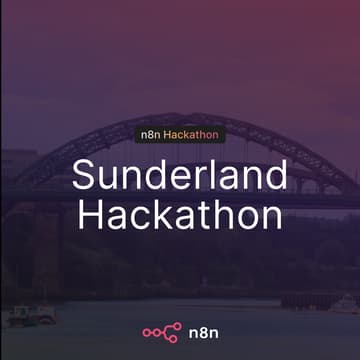 Cover Image for n8n Hackathon Sunderland: GDG × N8N