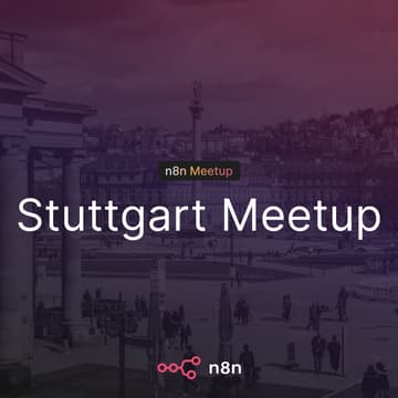Cover Image for n8n Community Meetup Stuttgart – Real-World Automation Cases