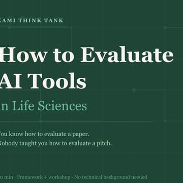 Cover Image for How to Evaluate AI Tools in Life Sciences