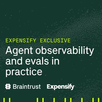 Cover Image for Expensify x Braintrust 101: Active Observability
