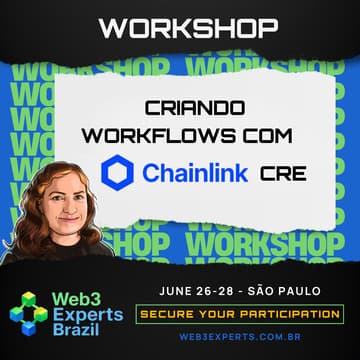Cover Image for Workshop: Criando Workflows com Chainlink CRE