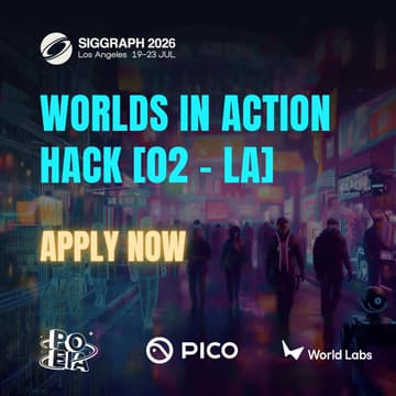 Cover Image for Worlds in Action Hack [02-LA]: SIGGRAPH EDITION