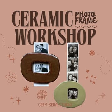 Cover Image for Ceramic Photo Frame Workshop with Cera Sera Studio
